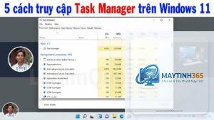 cách truy cập task manager nhanh
