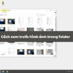 cách xem trước ảnh