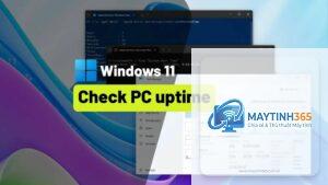 cách xem uptime windows 11