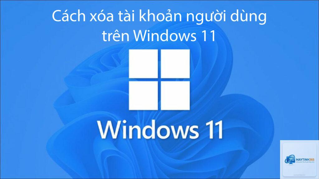 cách xóa người dùng windows 11