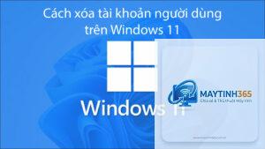 cách xóa người dùng windows 11