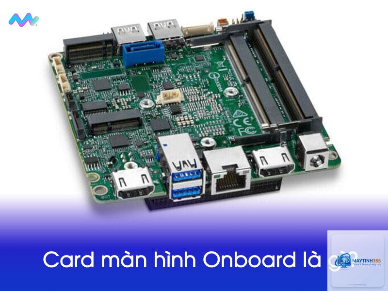 card onboard là gì - Hình 2