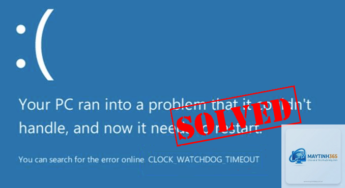 clock watchdog timeout bsod - Hình 5