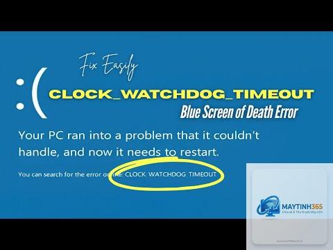 clock watchdog timeout cpu - Hình 4