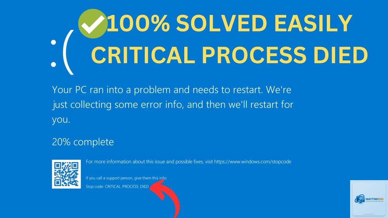 critical process died windows 10 - Hình 2