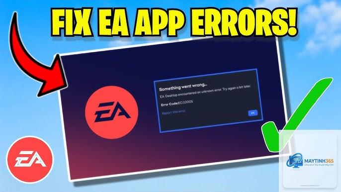 ea app bị crash - Hình 4