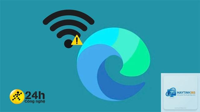 edge không vào được internet