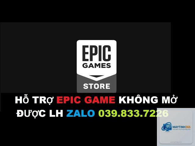 epic games không mở được