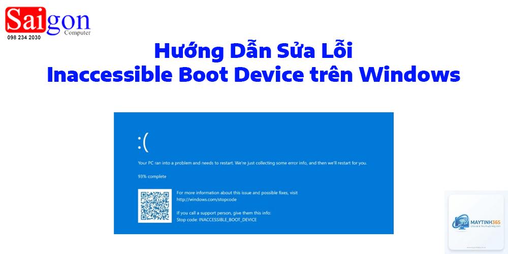 inaccessible boot device là lỗi gì - Hình 4