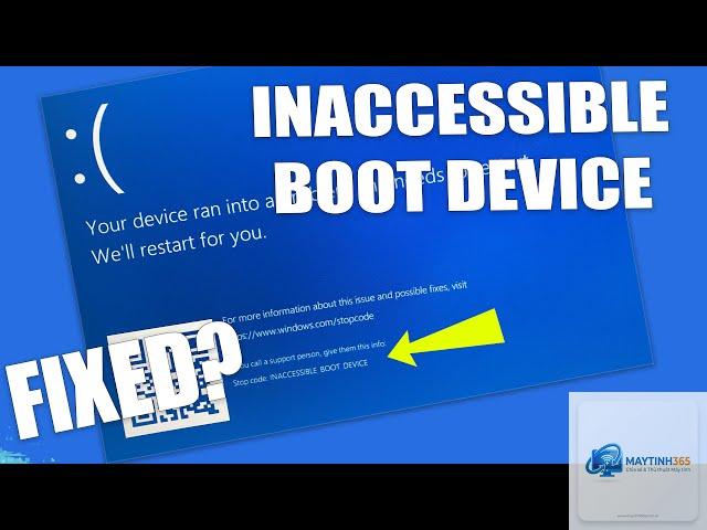 inaccessible boot device windows 11 - Hình 4
