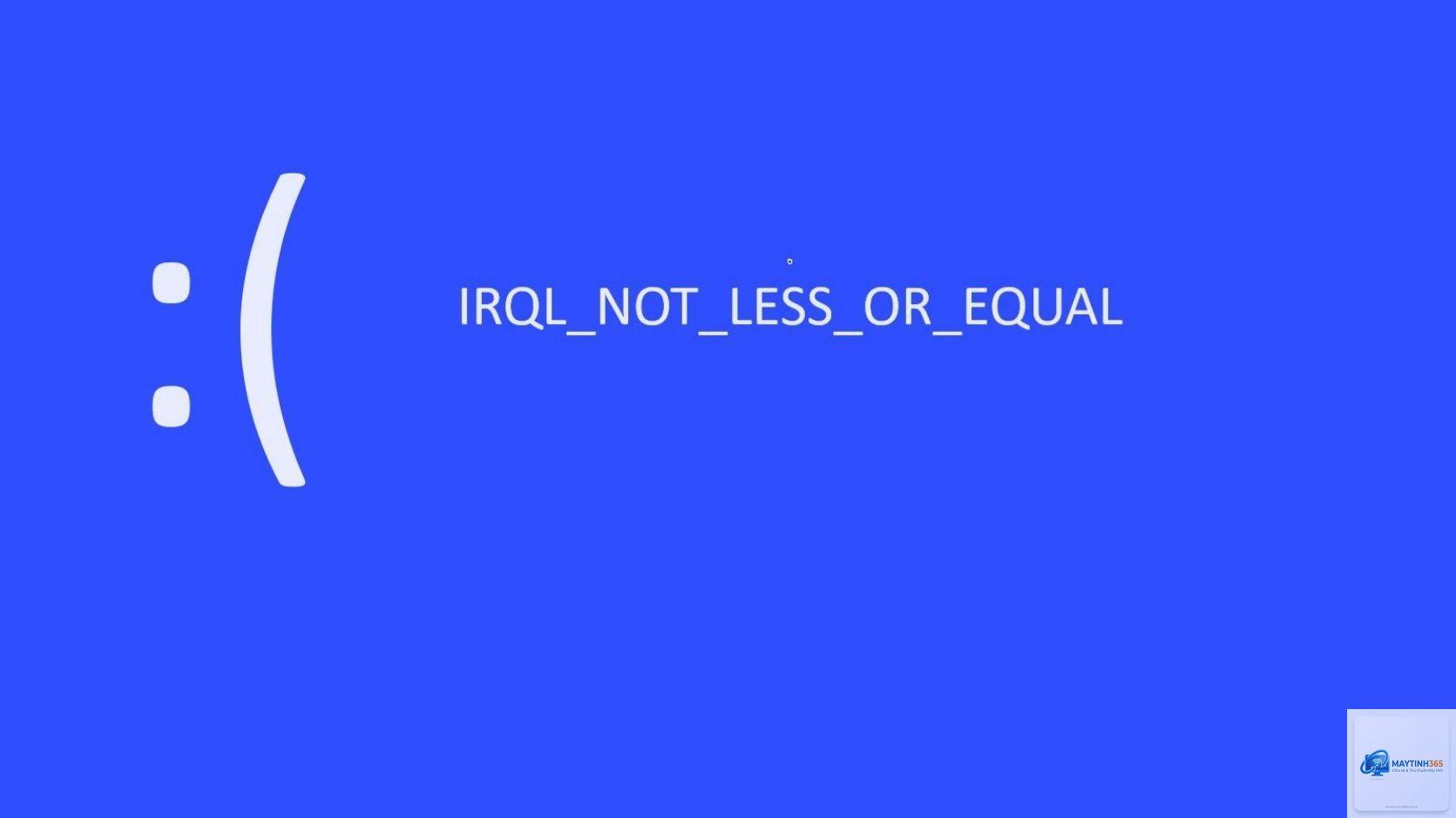 irql not less or equal windows 10 - Hình 4