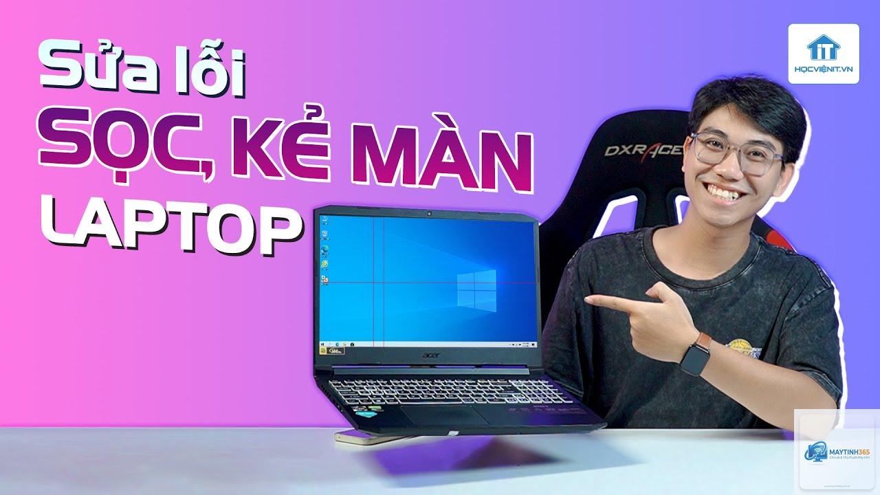 laptop bị sọc màn hình cách sửa - Hình 5