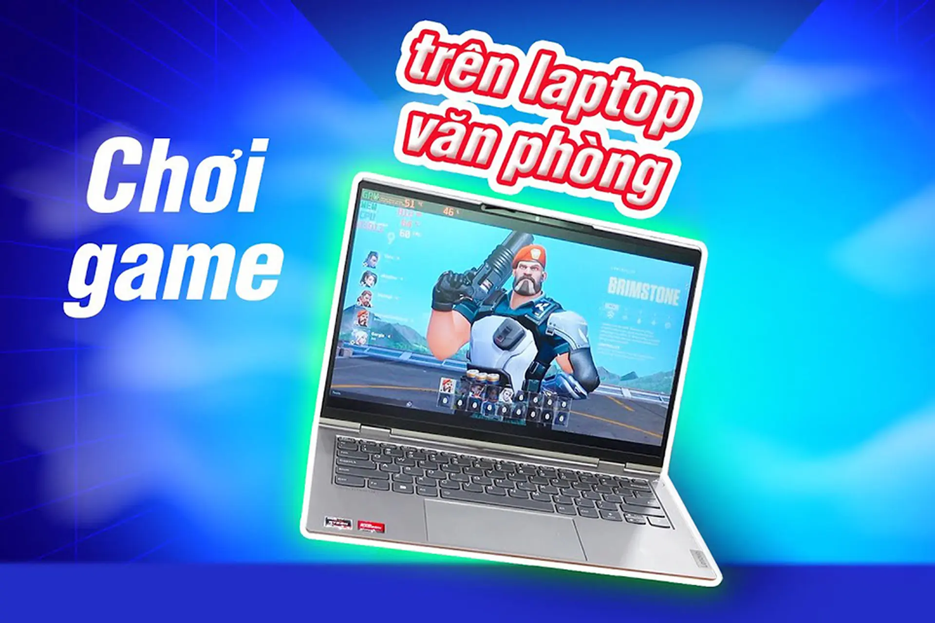 laptop chơi game không mượt - Hình 2