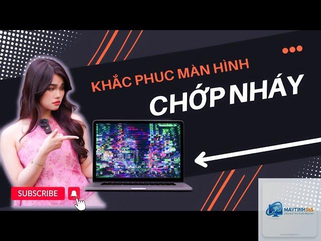 laptop màn hình nhấp nháy cách khắc phục - Hình 4