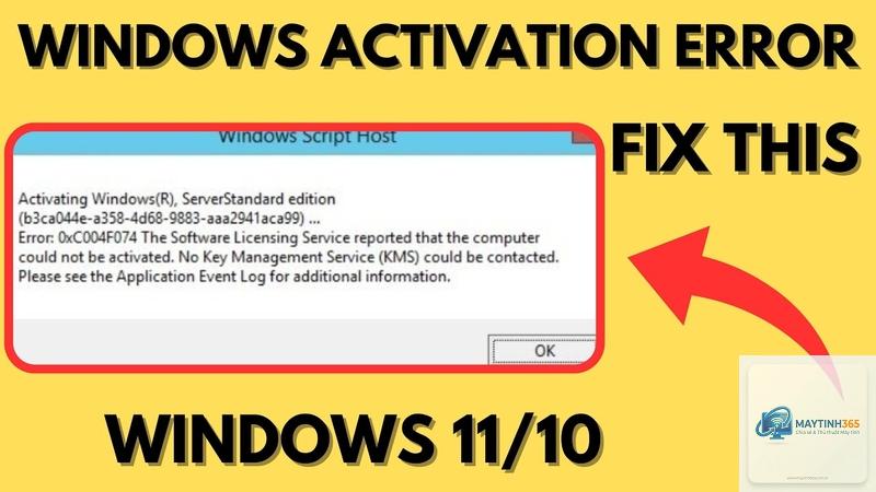 lỗi activation error 0xc004f074 - Hình 3