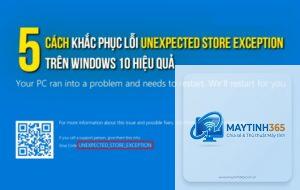 lỗi unexpected store exception