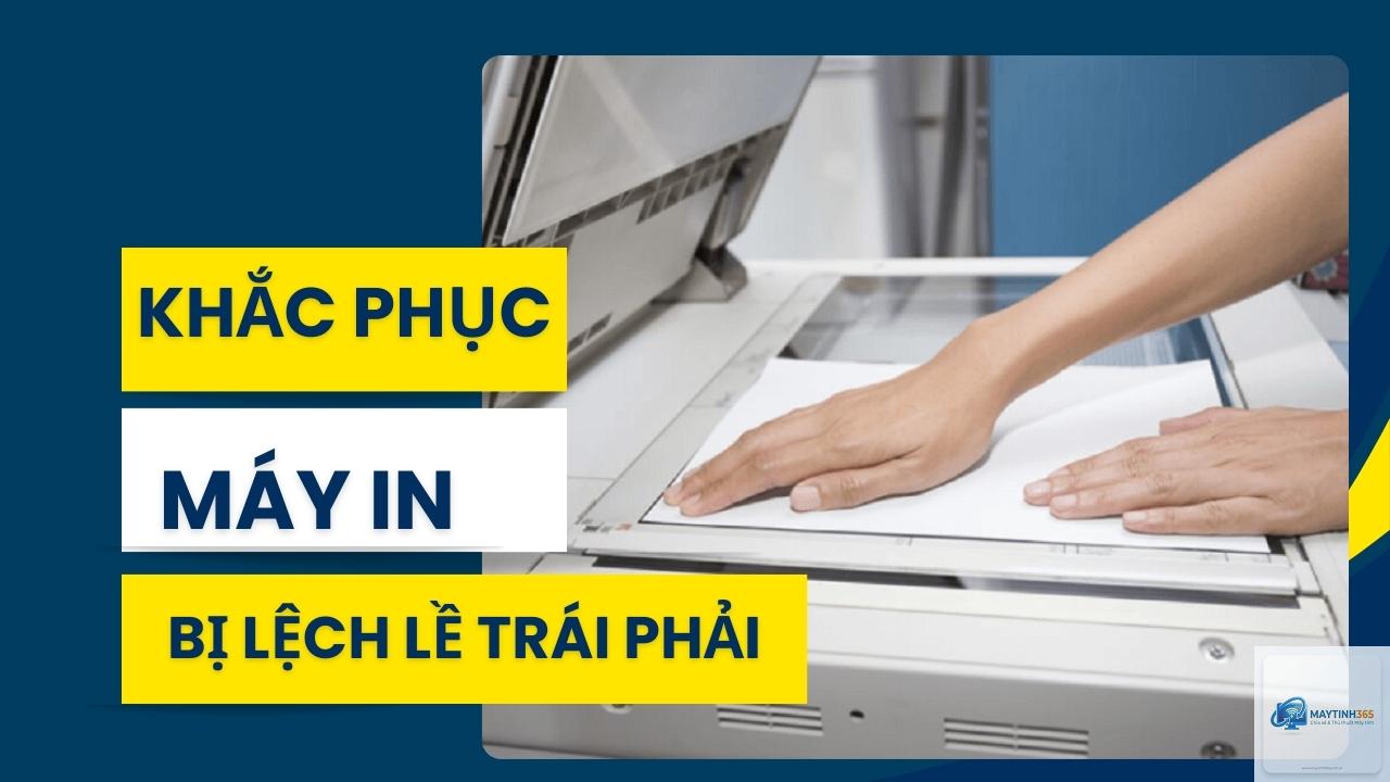máy in in bị lệch trang sau khi cài lại driver - Hình 2