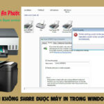 Máy in không chia sẻ được? Nguyên nhân và cách khắc phục triệt để máy in không chia sẻ được