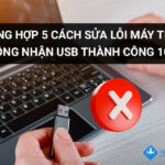 máy tính không nhận usb cách sửa