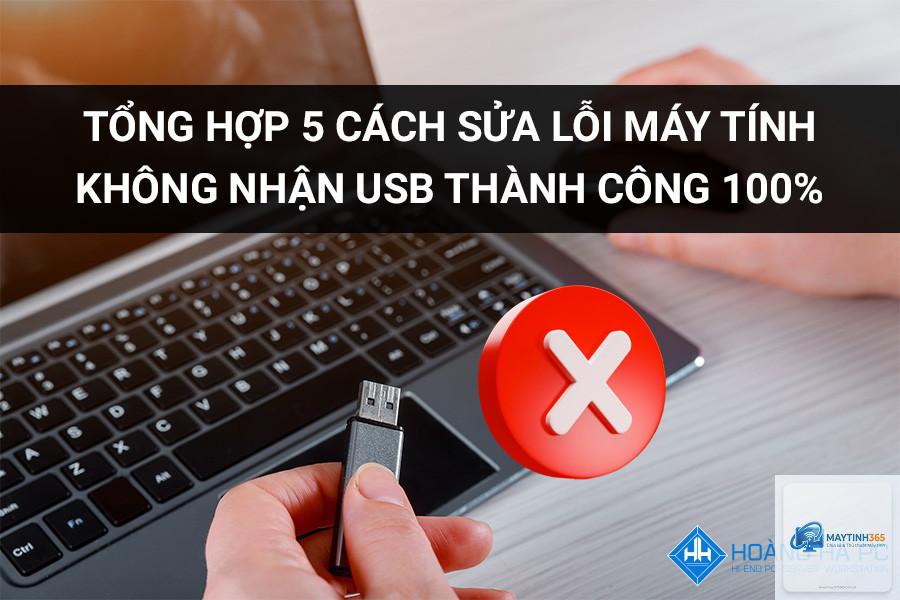 máy tính không nhận usb cách sửa