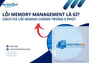 memory management là lỗi gì