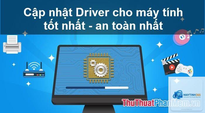 mẹo cập nhật driver hiệu quả - Hình 3