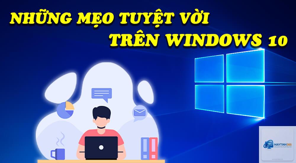 mẹo sử dụng windows 10 - Hình 4