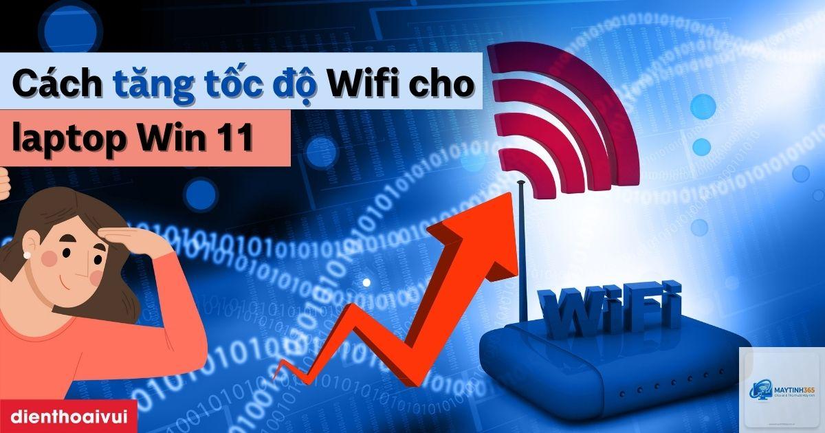 mẹo tối ưu wifi windows 11 - Hình 4