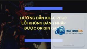 origin bị lỗi không vào được