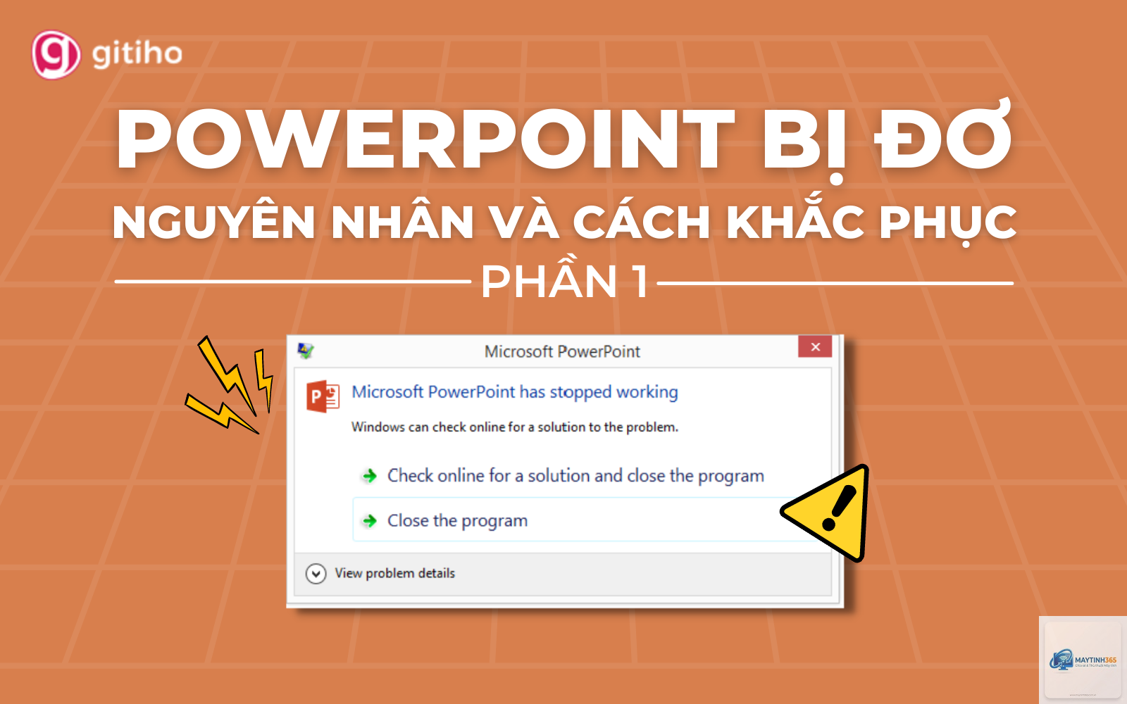 powerpoint bị treo - Hình 1