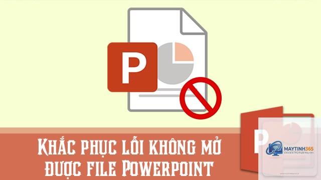 powerpoint không mở được