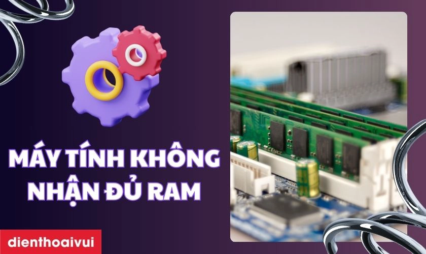 ram không nhận đủ dung lượng - Hình 5