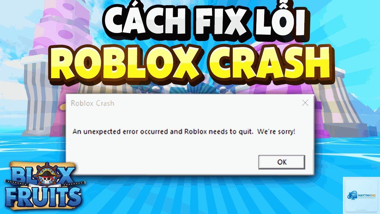 roblox bị crash - Hình 2