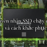 ssd chạy chậm