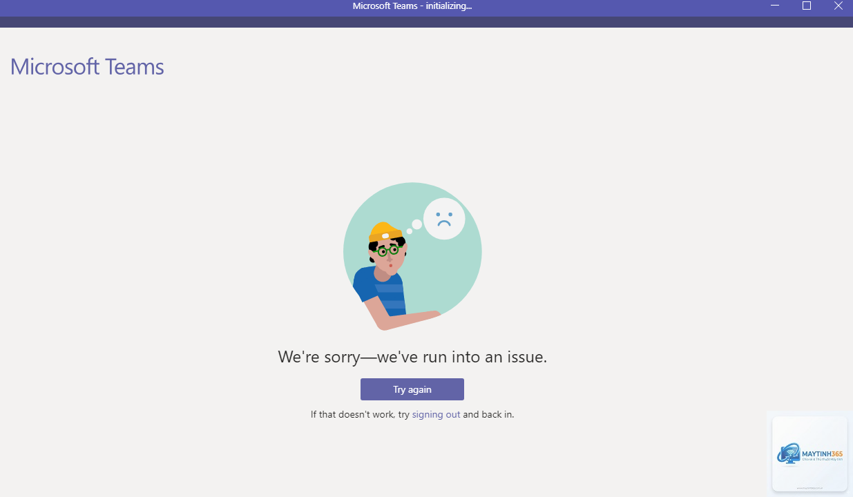teams bị lỗi đăng nhập microsoft - Hình 1