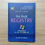 Thủ thuật Registry: Toàn tập tối ưu Windows từ A-Z cho người dùng chuyên nghiệp thủ thuật registry