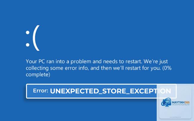 unexpected store exception bsod - Hình 3