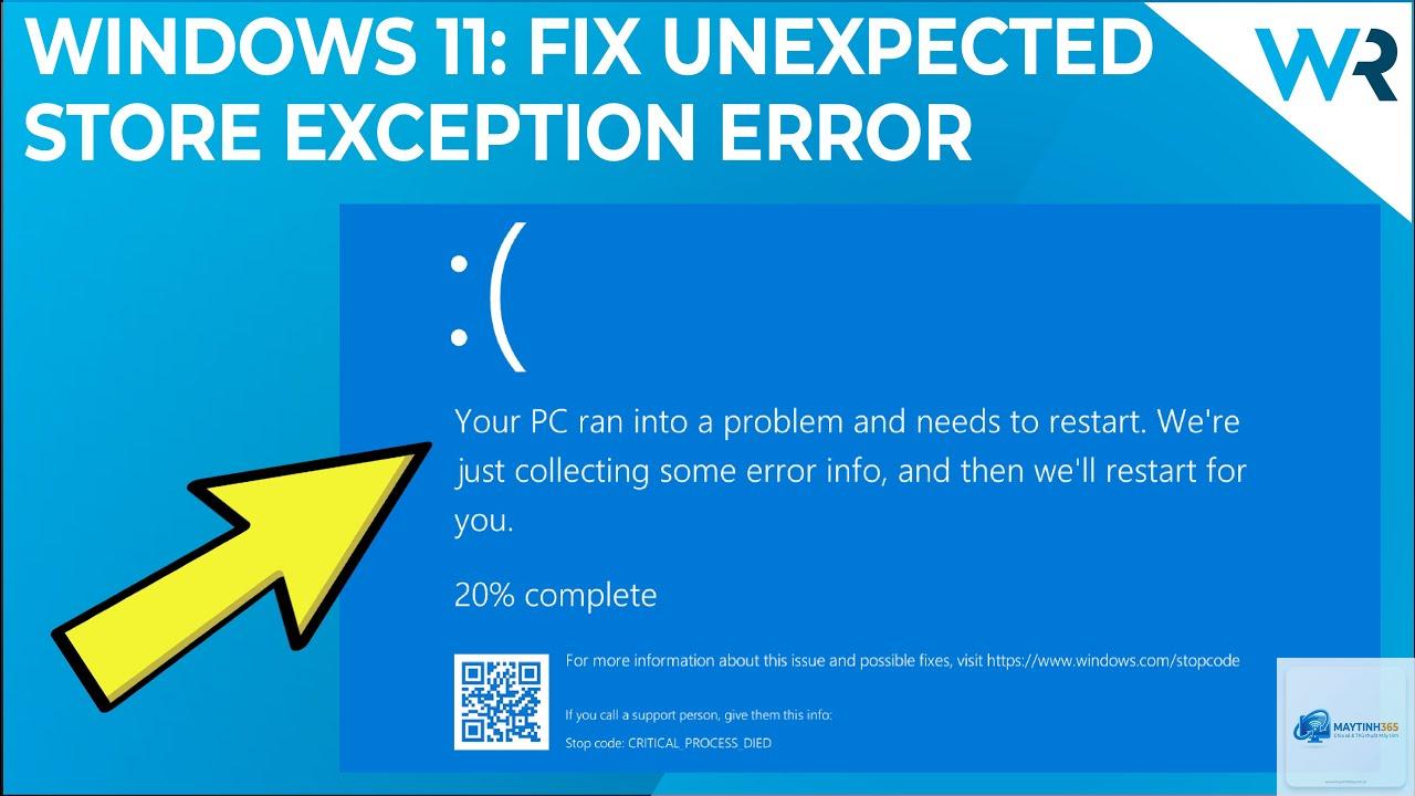 unexpected store exception windows - Hình 3