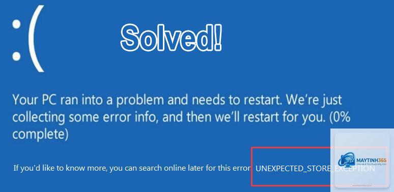 unexpected store exception windows - Hình 4