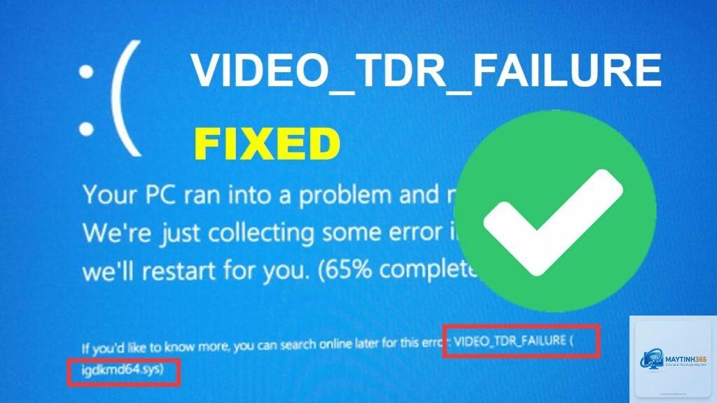 video tdr failure là lỗi gì