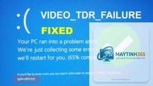 video tdr failure là lỗi gì