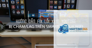 wifi bị lag khi xem youtube