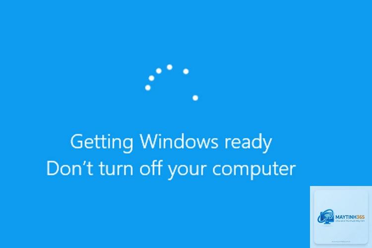 windows bị kẹt ở getting ready
