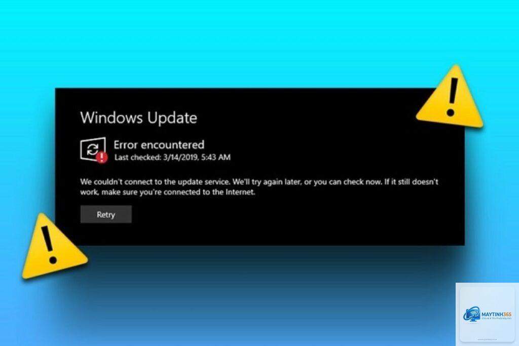 windows update bị lỗi