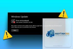 windows update bị lỗi