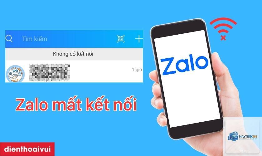 zalo pc bị lỗi kết nối - Hình 2