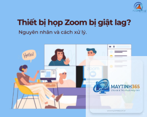 zoom bị lag khi họp online