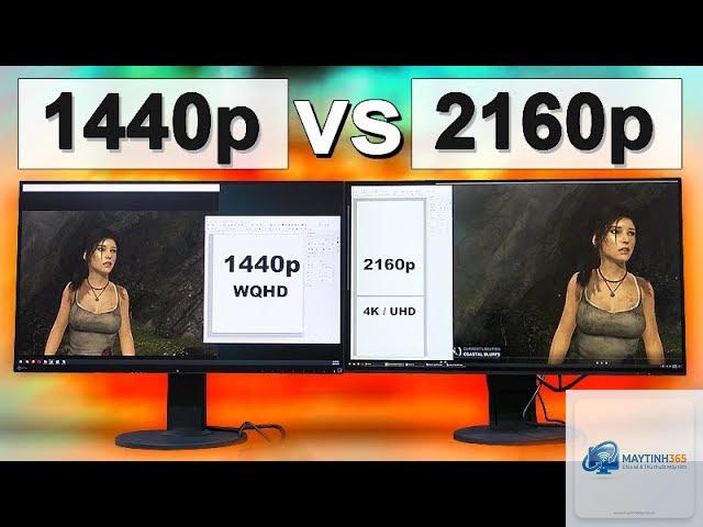 1440p vs 4K - Hình 3