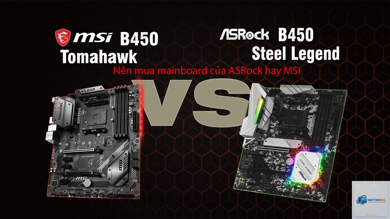 ASRock vs MSI - Hình 1