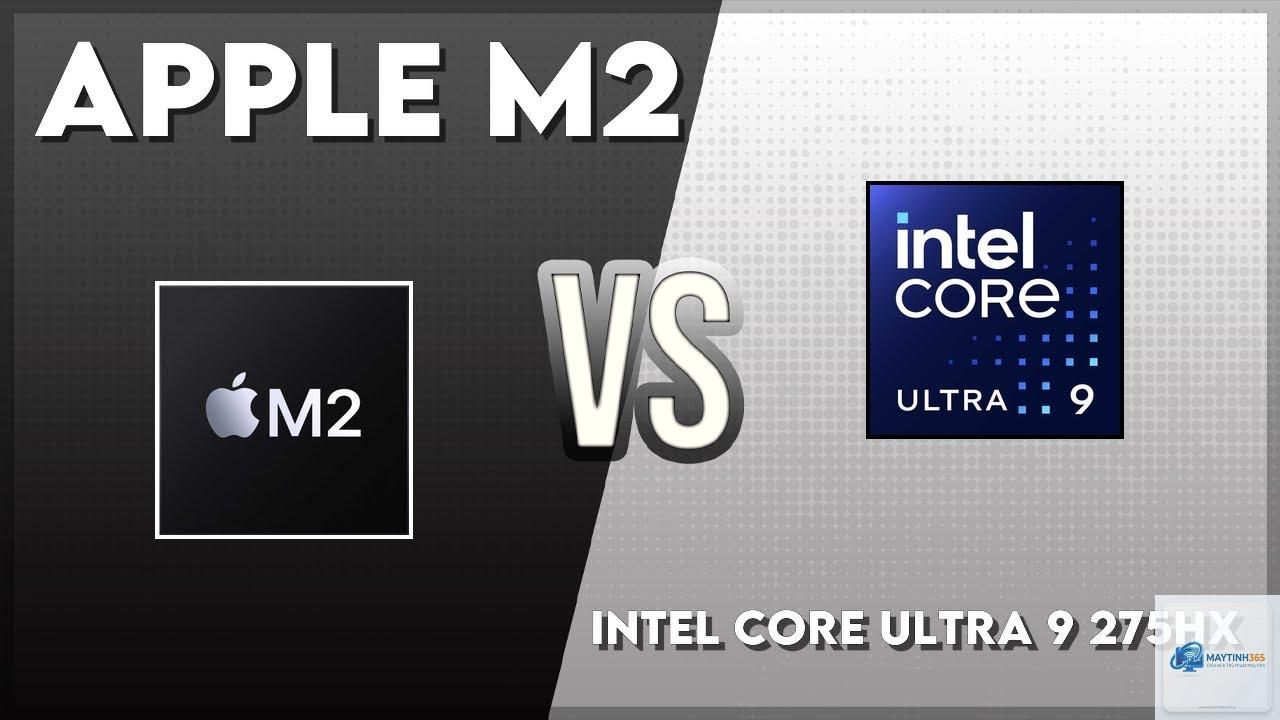 Apple M2 vs Intel Core Ultra - Hình 2